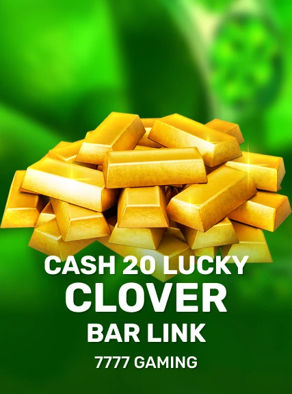 Cash 20 Lucky Clover Bar Link game tile