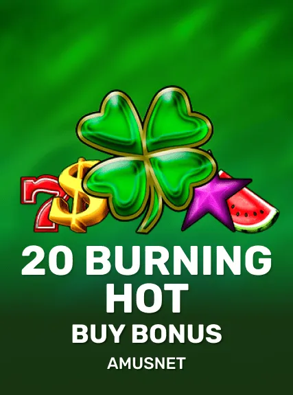 20 Burning Hot Buy Bonus game tile